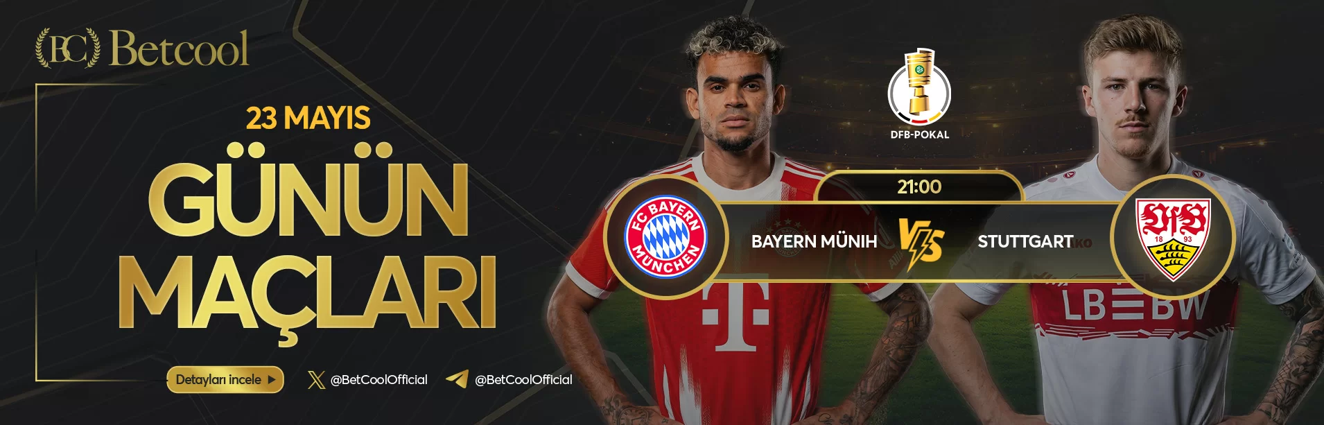 Bayern Münih 3-0 Stuttgart DFB-Pokal finali 2025/26 maç sonucu